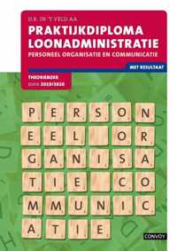 Praktijkdiploma loonadministratie 2019-2020 Personeel organisatie communicatie Theorieboek