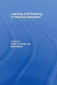 Learning and Teaching in Physical Education