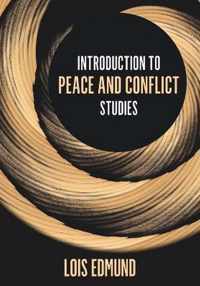 Introduction to Peace and Conflict Studies