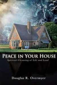 Peace in Your House