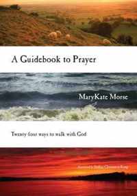 Guidebook To Prayer