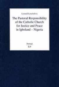 The Pastoral Responsibility of the Catholic Church for Justice and Peace in Igboland - Nigeria, 113