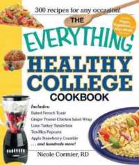 The Everything Healthy College Cookbook