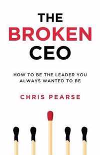 The Broken CEO