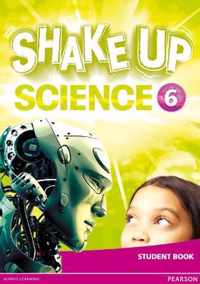 Shake Up Science 6 Student Book