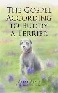 The Gospel According to Buddy, a Terrier