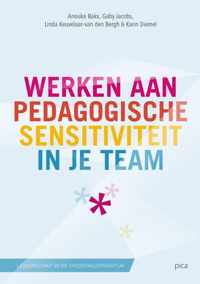 Leiderschap in de onderwijspraktijk 15 -   Werken aan pedagogische sensitiviteit in je team