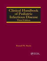 Clinical Handbook of Pediatric Infectious Disease