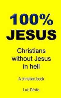 100% Jesus