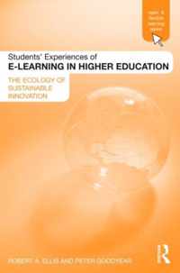 Students' Experiences Of E-Learning In Higher Education