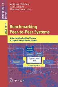 Benchmarking Peer-to-Peer Systems