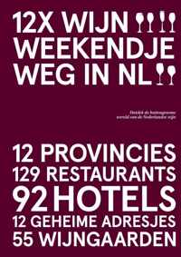 12x Wijn Weekendje Weg in NL