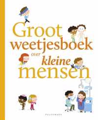 Groot weetjesboek over kleine mensen