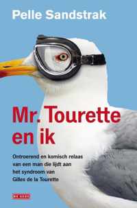 Mr. Tourette en ik