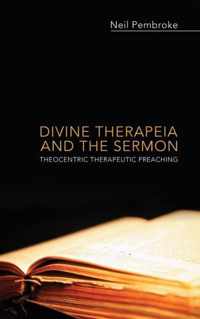 Divine Therapeia and the Sermon