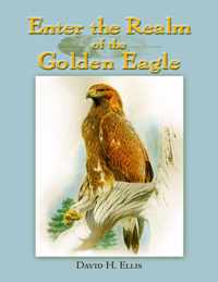 Enter the Realm of the Golden Eagle