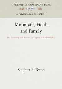 Mountain, Field, and Family