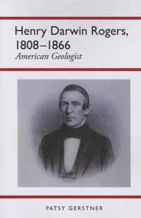 Henry Darwin Rogers, 1808-1866
