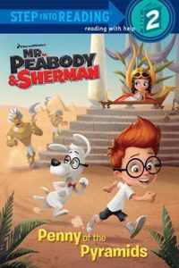 Penny of the Pyramids (Mr. Peabody & Sherman)