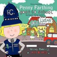 Police Constable Penny Farthing Goes to School