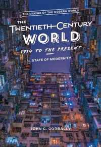 The Twentieth-Century World, 1914 to the Present