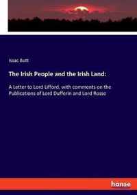 The Irish People and the Irish Land