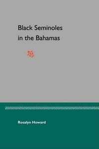 Black Seminoles In The Bahamas