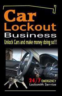 Car Lockout Business, Emergency Locksmith Service 24-7
