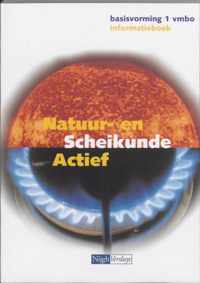 Natuur- En Scheikunde Actief / 1 Vmbo / Deel Informatieboek