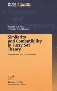 Similarity and Compatibility in Fuzzy Set Theory