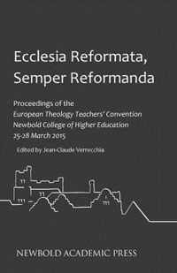 Ecclesia Reformata, Semper Reformanda