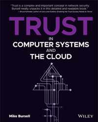 Trust in Computer Systems and the Cloud