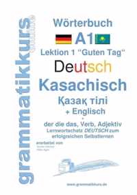 Woerterbuch Deutsch - Kasachisch - Englisch Niveau A1