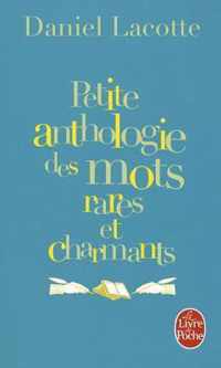 Petite anthologie des mots rares et charmants