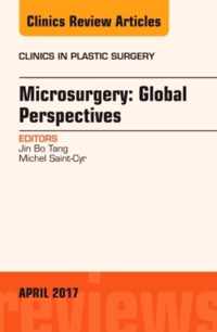 Microsurgery: Global Perspectives, An Issue of Clinics in Plastic Surgery