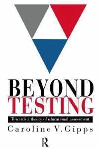 Beyond Testing
