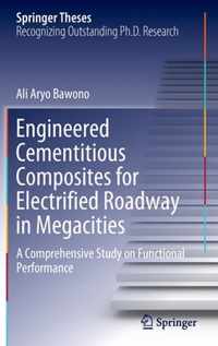 Engineered Cementitious Composites for Electrified Roadway in Megacities