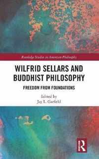 Wilfrid Sellars and Buddhist Philosophy