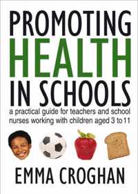 Promoting Health In Schools