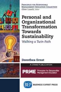 Personal and Organizational Transformation Towards Sustainability