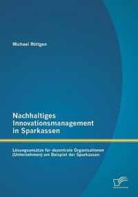 Nachhaltiges Innovationsmanagement in Sparkassen