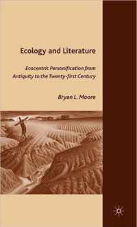 Ecology and Literature: Ecocentric Personification from Antiquity to the Twenty-First Century