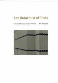 The Holocaust of Texts