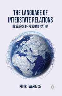 The Language of Interstate Relations