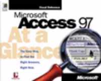 Microsoft Access 97 at a Glance