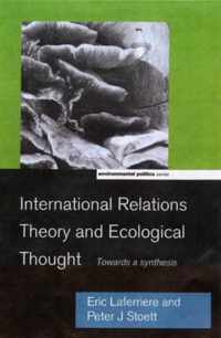 International Relations Theory and Ecological Thought
