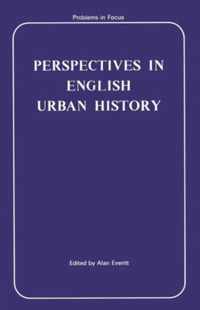 Perspectives in English Urban History