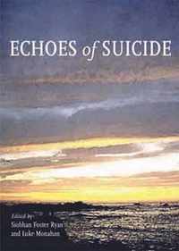 Echoes of Suicide