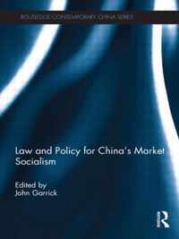 Law and Policy for China's Market Socialism