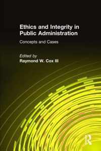 Ethics And Integrity In Public Administration